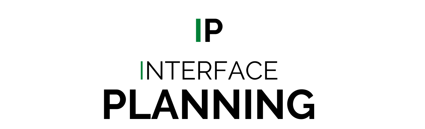 Interface Planning